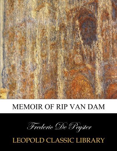 Memoir of Rip Van Dam