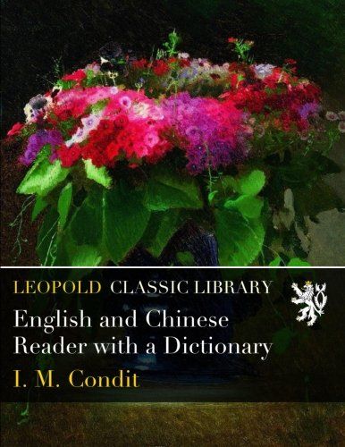 English and Chinese Reader with a Dictionary