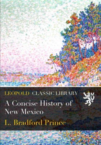 A Concise History of New Mexico