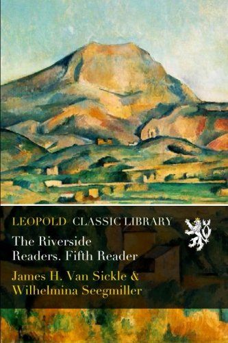 The Riverside Readers. Fifth Reader