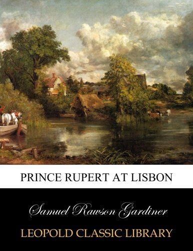 Prince Rupert at Lisbon
