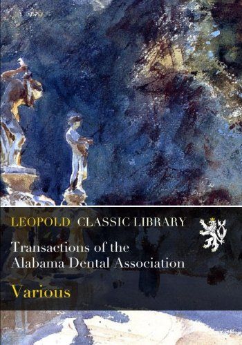 Transactions of the Alabama Dental Association