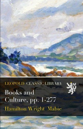 Books and Culture, pp. 1-277
