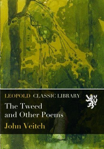 The Tweed and Other Poems