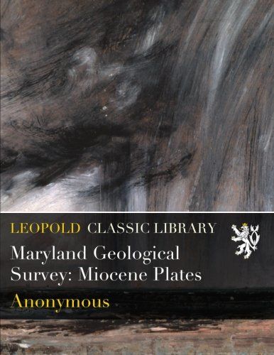 Maryland Geological Survey: Miocene Plates