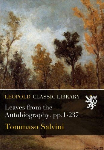 Leaves from the Autobiography. pp.1-237