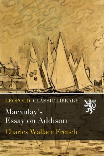 Macaulay's Essay on Addison