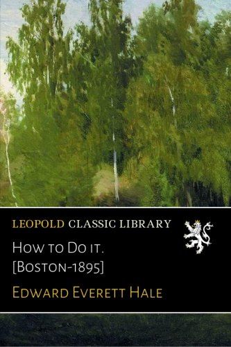 How to Do it. [Boston-1895]