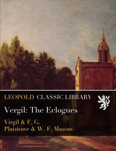 Vergil: The Eclogues (Latin Edition)