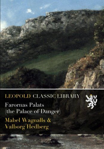 Farornas Palats (the Palace of Danger) (Swedish Edition)