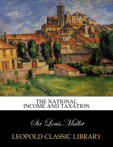 The national income and taxation