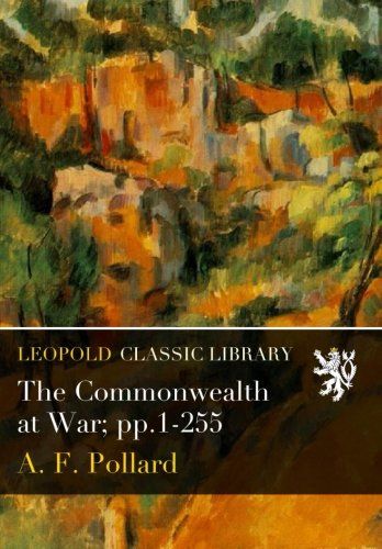 The Commonwealth at War; pp.1-255