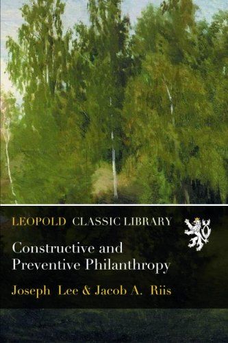 Constructive and Preventive Philanthropy