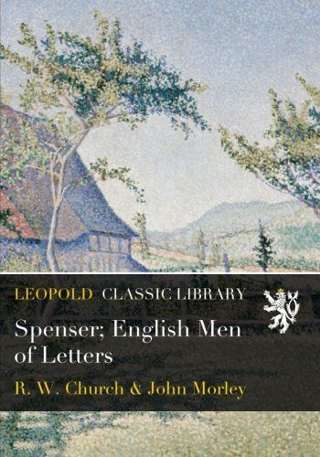Spenser; English Men of Letters