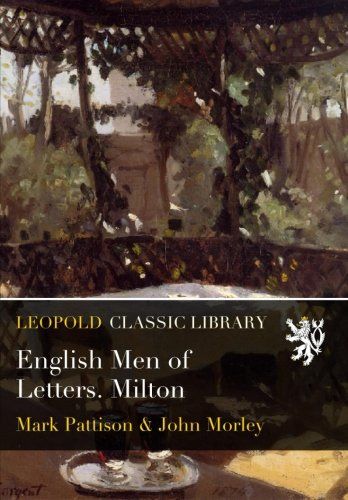 English Men of Letters. Milton
