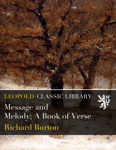 Message and Melody; A Book of Verse