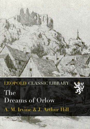 The Dreams of Orlow