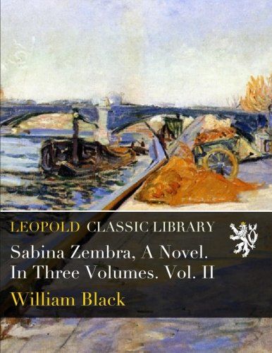 Sabina Zembra, A Novel. In Three Volumes. Vol. II
