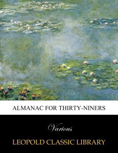 Almanac for thirty-niners