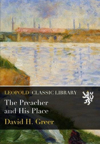 The Preacher and His Place