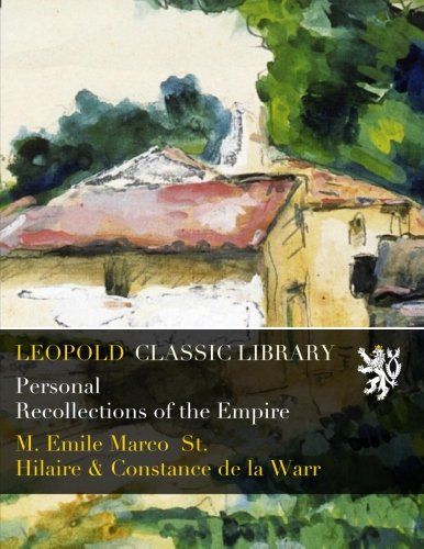 Personal Recollections of the Empire