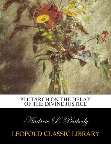 Plutarch on the delay of the divine justice