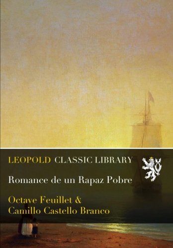 Romance de un Rapaz Pobre (Portuguese Edition)