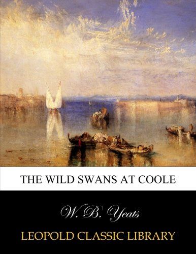The wild swans at Coole