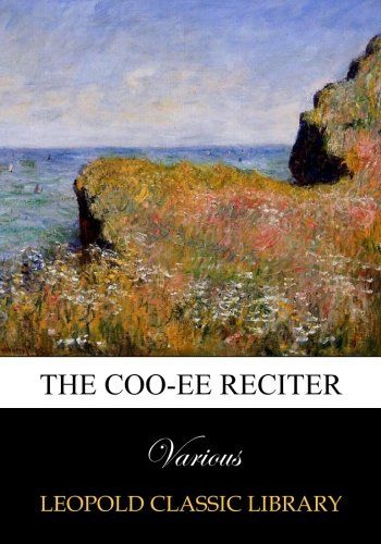 The coo-ee reciter