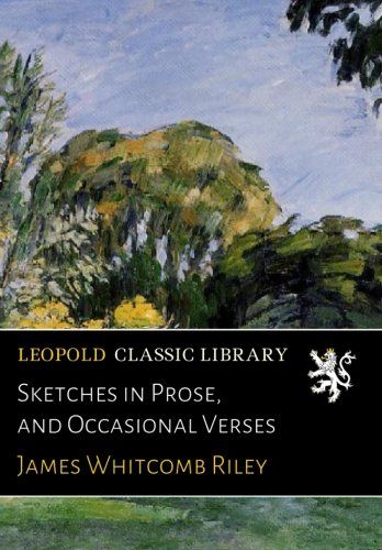 Sketches in Prose, and Occasional Verses
