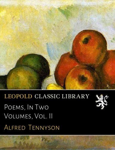 Poems, In Two Volumes, Vol. II
