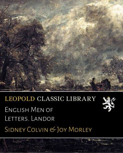 English Men of Letters. Landor
