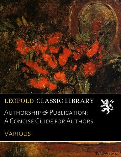 Authorship & Publication: A Concise Guide for Authors