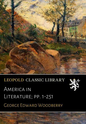 America in Literature; pp. 1-251