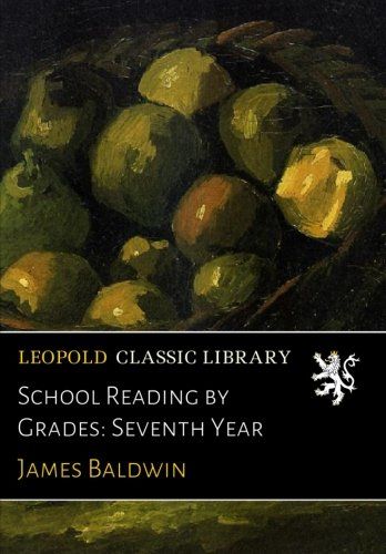 School Reading by Grades: Seventh Year