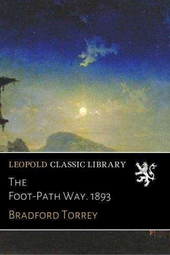 The Foot-Path Way. 1893