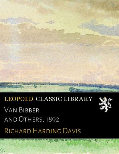 Van Bibber and Others, 1892