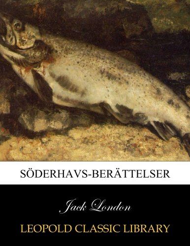 Söderhavs-berättelser (Swedish Edition)