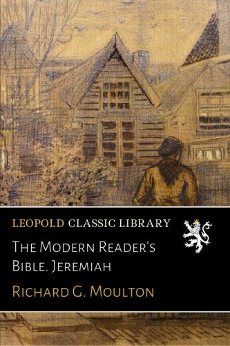 The Modern Reader's Bible. Jeremiah