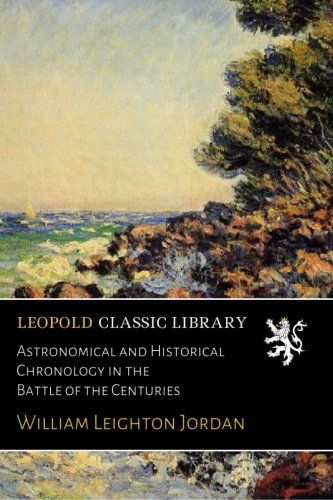 Astronomical and Historical Chronology in the Battle of the Centuries