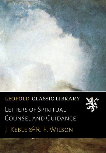 Letters of Spiritual Counsel and Guidance