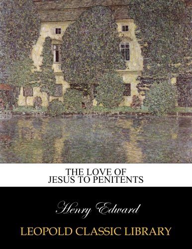The love of Jesus to penitents