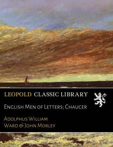 English Men of Letters; Chaucer