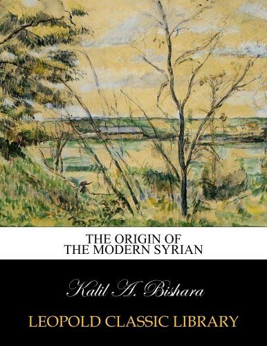 The origin of the modern Syrian