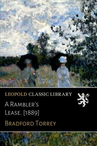 A Rambler's Lease. [1889]