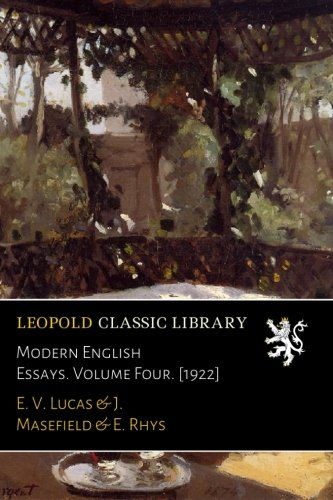 Modern English Essays. Volume Four. [1922]