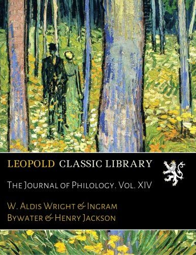 The Journal of Philology. Vol. XIV