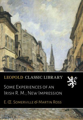 Some Experiences of an Irish R. M.; New Impression