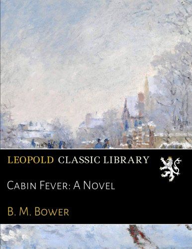 Cabin Fever: A Novel