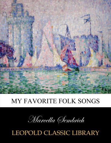 My favorite folk songs